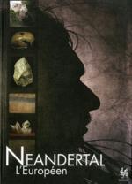 Couverture Neandertal, l'Européen.