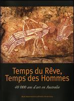 Couverture Temps du Rêve, Temps des Hommes.