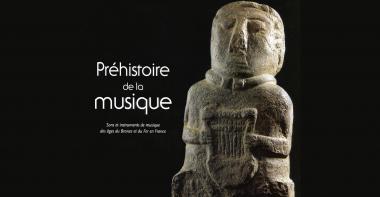 Couverture du catalogue de l'exposition "Préhistoire de la Musqiue"