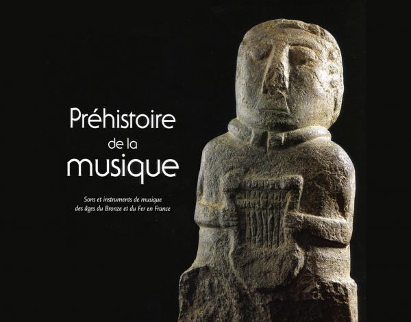 Couverture du catalogue de l'exposition "Préhistoire de la Musqiue"